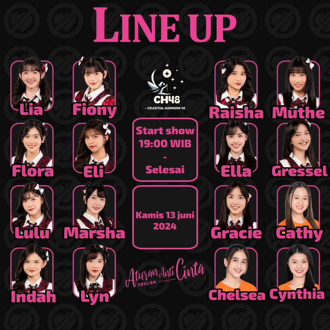 48celestharmony's tweet photo. Hello wots!!
Berikut adalah member yang akan tampil di show theater    
setlist: aturan anti cinta
Tanggal: 13 juni 2024. 
Hari: kamis
 jam: 19.00 WIB - selesai.

 Note: member bisa berubah seiring waktu tanpa pemberitahuan terlebih dahulu

Enjoy guys
#celestialharmony48
#jkt48 https://t.co/hmAQVSIUiU
