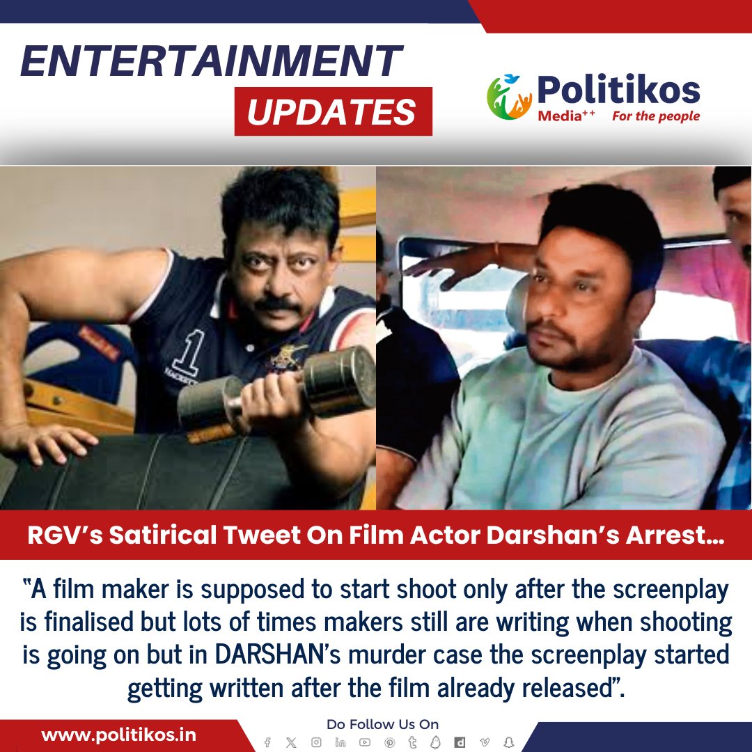 imwpolitikos's tweet photo. RGV’s Satirical Tweet On Film Actor Darshan’s Arrest…
#Politikos
#Politikosentertainment
#RGV
#RGVFans
#KannadasuperstarDarshan
#Renukaswamy
#Chiradurga
#PavithraGowda
#KannadaHero https://t.co/pGZQxCO7wC
