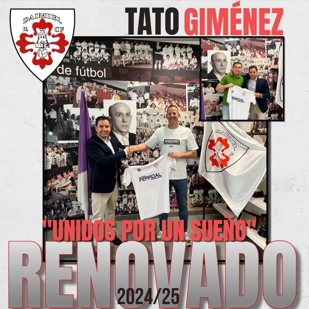 𝗣𝗥𝗜𝗠𝗘𝗥 𝗘𝗤𝗨𝗜𝗣𝗢

𝕆𝔽𝕀ℂ𝕀𝔸𝕃‼️👀

El daimieleño Tato Giménez renueva su cargo como  𝗘𝗡𝗧𝗥𝗘𝗡𝗔𝗗𝗢𝗥 del primer equipo y vuelve a tomar las riendas del Daimiel RCF con el firme objetivo de devolver al equipo a la Preferente.