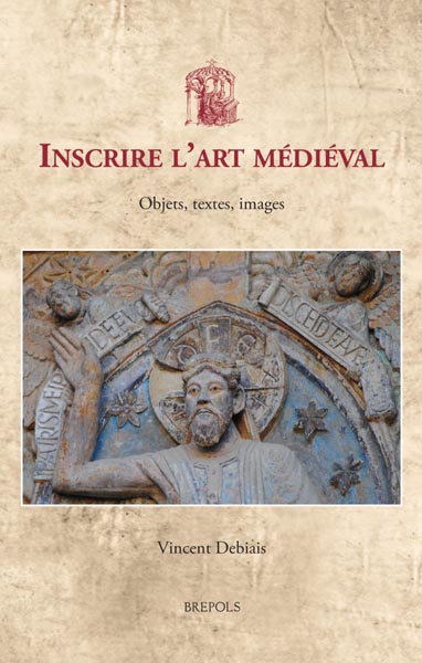 CRH_ehess's tweet photo. Vient de paraître 2024 chez @Brepols 
🔅"Inscrire l'art médiéval. Objets, textes, images"🔅
👤Vincent DEBIAIS @CNRSshs @EHESS_fr @CRH_ehess @AhlomaEhess 
Ce livre est consacré aux relations entre écriture épigraphique et art médiéval
▶️https://t.co/68yDyLMxfg https://t.co/PlkgsHNoKM