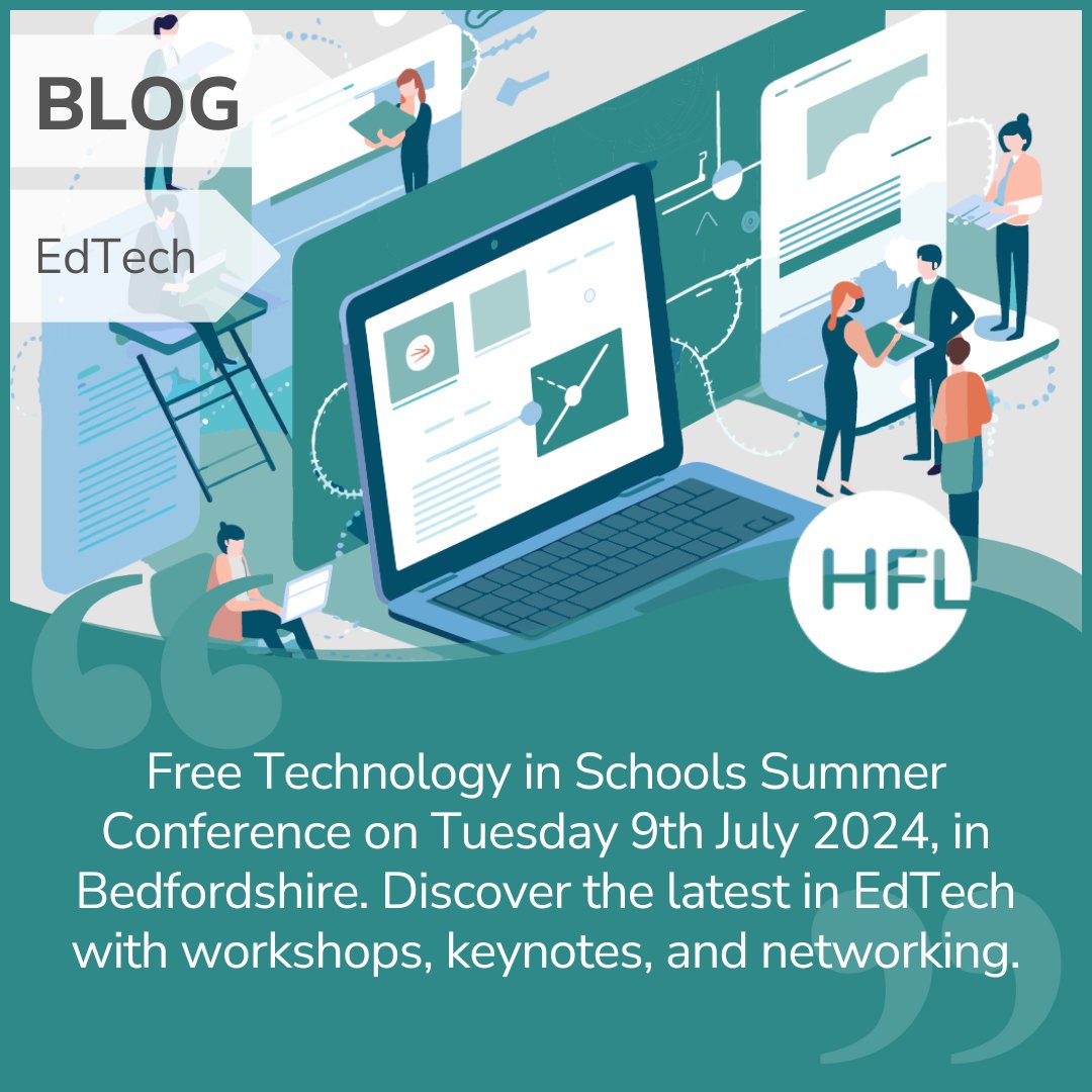 Find out all about our summer conference in this new blog post from HFL Technology in Schools. And don't forget to book your place, it's free for schools, settings and trusts! hfleducation.org/blog/technolog…