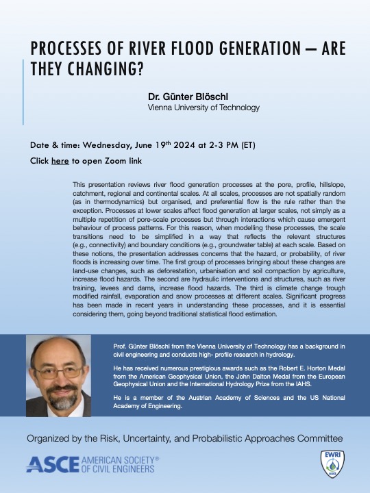 The ASCE/EWRI Risk &amp; Uncertainty Committee is hosting a webinar series:
Join us for an insightful presentation by 

Dr. Günter Blöschl on the topic-
"Processes of River Flood Generation – Are They Changing?"

2-3 PM (EST), Wednesday, 19th June
Zoom link: clemson.zoom.us/j/99543951338?…