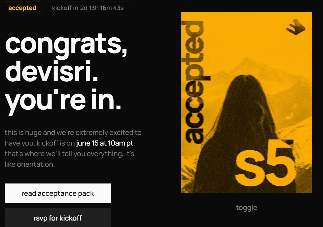 So yeah, I got accepted in the nights and weekends S5 of buildspace🎉! I'll work alongside an incredible builder, artists, and entrepreneur community.
I can't wait to dive into this journey, learn from my peers, and make significant strides in bringing my vision to reality🤩