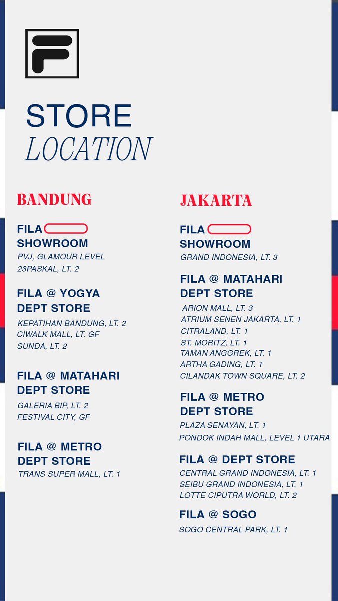 FILAIndonesia's tweet photo. Since lots of our beloved customers ask where the location of FILA store. Here's some information about it.

So, we'll waiting you to come and shop!🫶🛒 https://t.co/CnCTLheeAP