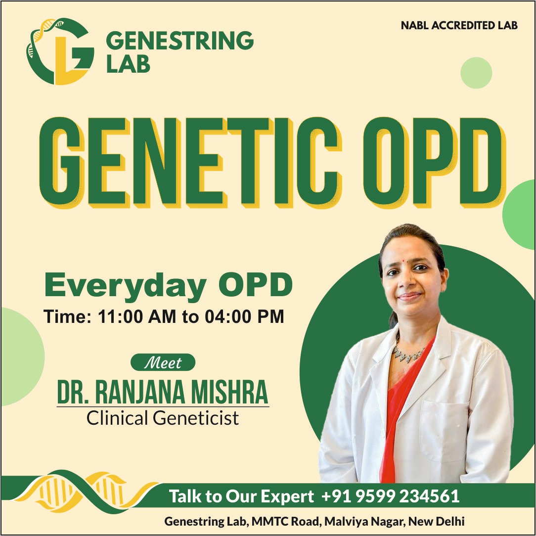 Early detection is the key of healthy future. Get your genetic testing done today and identify the potential genetic risks. Meet our expert Geneticist everyday and get personalized consultation and treatment advice. Visit our centre today.

Everyday OPD time : 11 am to 4 pm.