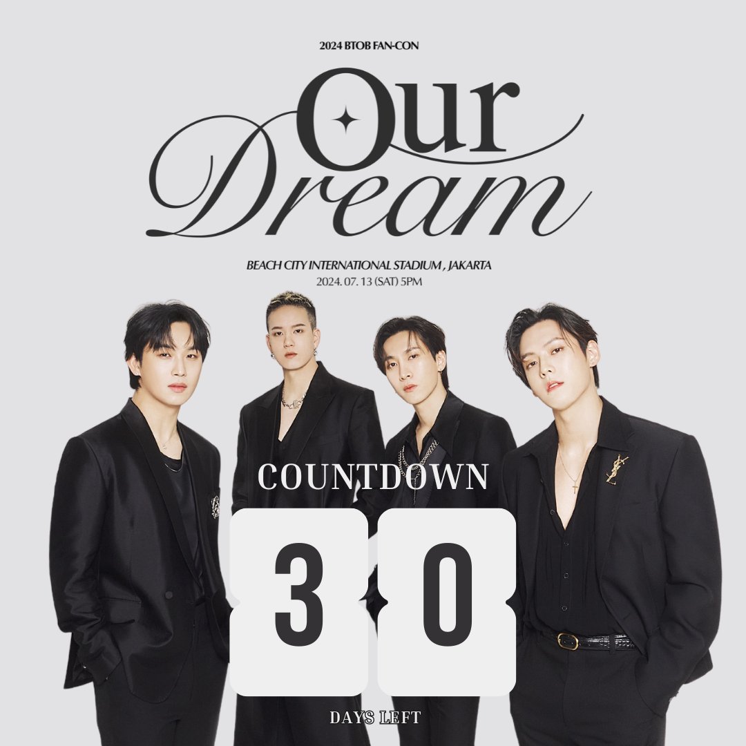 FOR_BTOB_INA's tweet photo. D-30! Get ready for 2024 𝖡𝖳𝖮𝖡 𝖥𝖺𝗇-𝖢𝗈𝗇 𝖮𝗎𝗋 𝖣𝗋𝖾𝖺𝗆 𝗂𝗇 𝖩𝖠𝖪𝖠𝖱𝖳𝖠! tanggal 13 Juli 2024, di Beach City International Stadium. 

Yuk mels beli tiketnya sekarang di https://t.co/bMpLKB8U92

#BTOB_OurDream_INDONESIA
#BTOB_OurDream_JAKARTA https://t.co/NiZh4m1zMU
