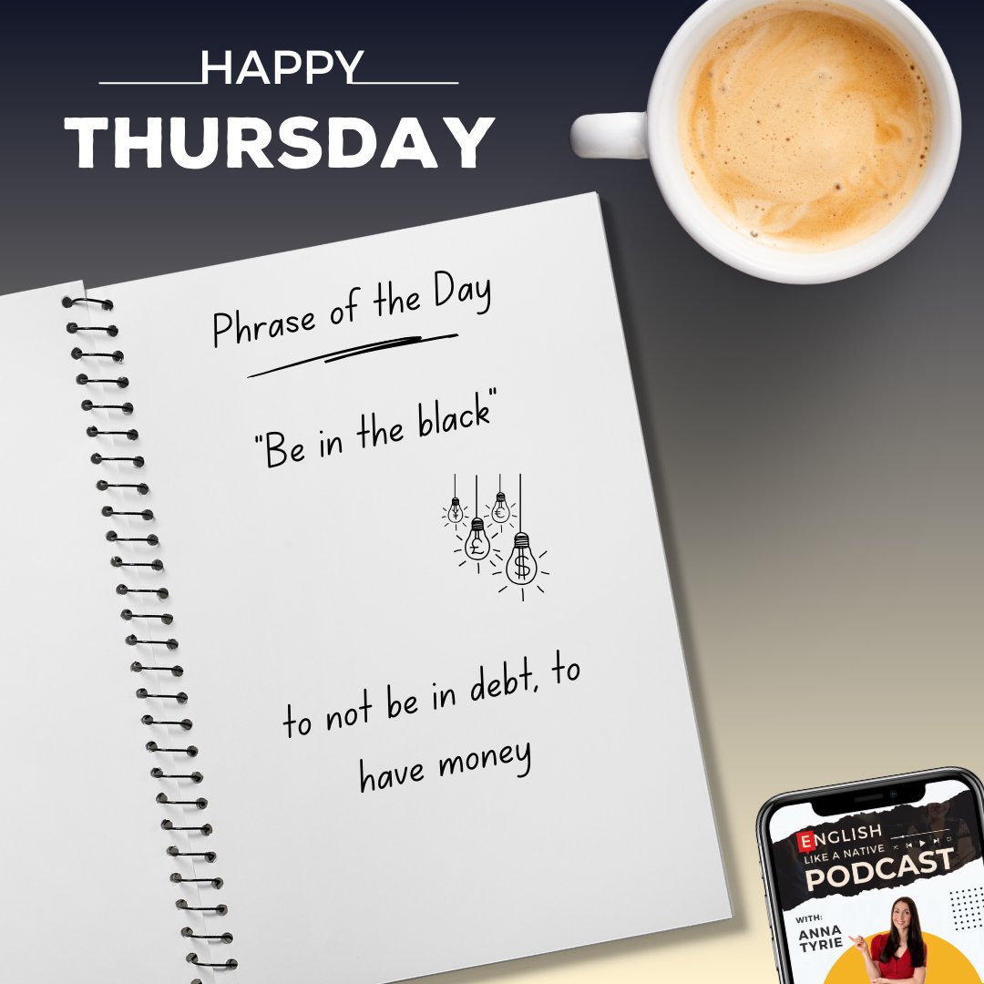 1_Like_A_Native's tweet photo. English Vocabulary: Be in the black
⁠
Featured in today's episode of 'Your English Five-a-Day'. 

👉 Start listening to the English Like a Native Podcast: https://t.co/I3b7p9Wg0y

#phraseoftheday #Englishlikeanative #Englishpodcast #Englishvocabulary #Britishenglishpro https://t.co/4YqWMVKzSP