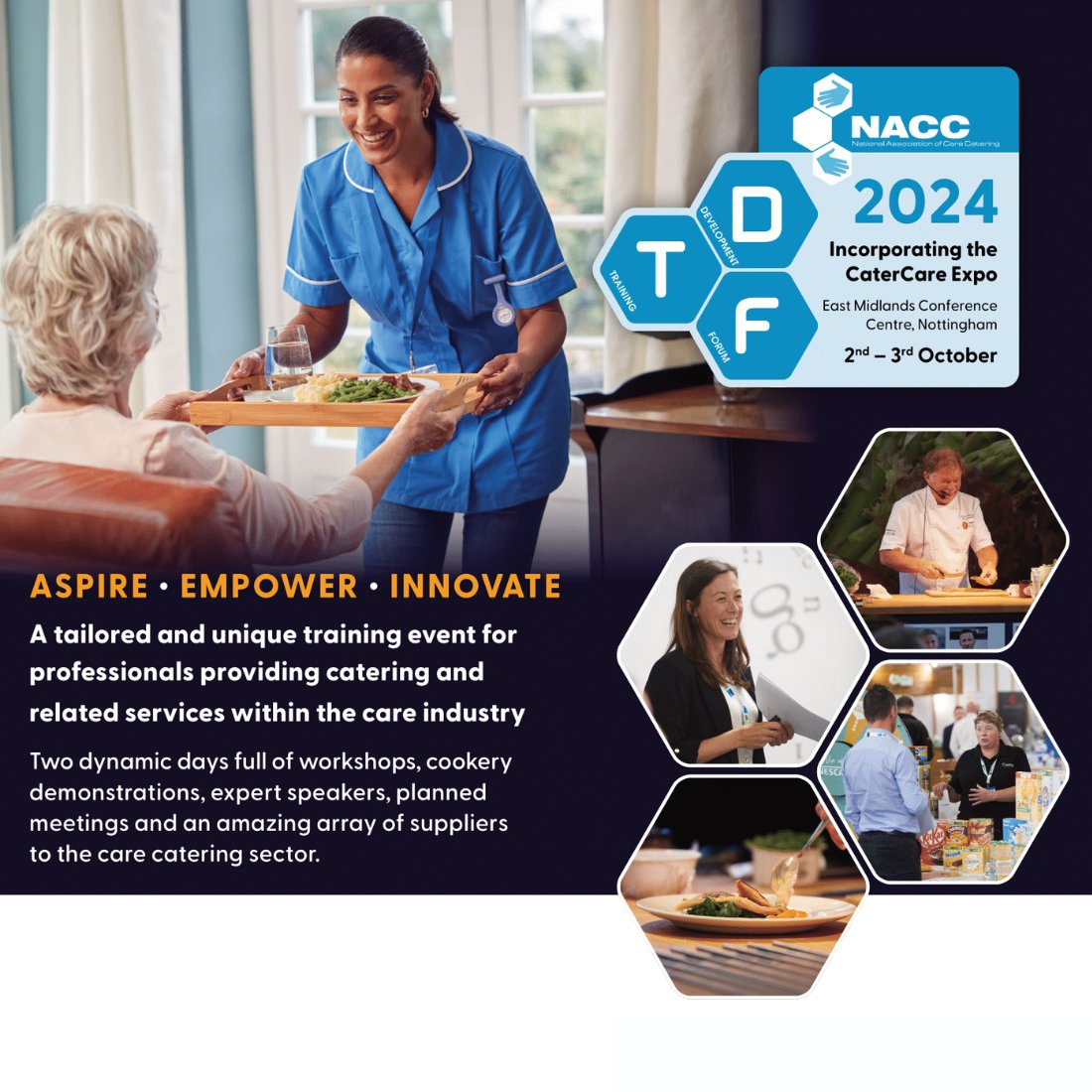 NACCCaterCare's tweet photo. ASPIRE. EMPOWER. INNOVATE.
Have you got the dates in your diary for the 2024 Training & Development Forum yet?
๐
2 - 3 October 2024
๐ East Midlands Conference Centre, Nottingham
๐๐
https://t.co/zRzkZBivoR
#NACC2024 #TrainingandDevelopmentForum #Aspire #Empower #Innovate https://t.co/WTZ6TCoYiL