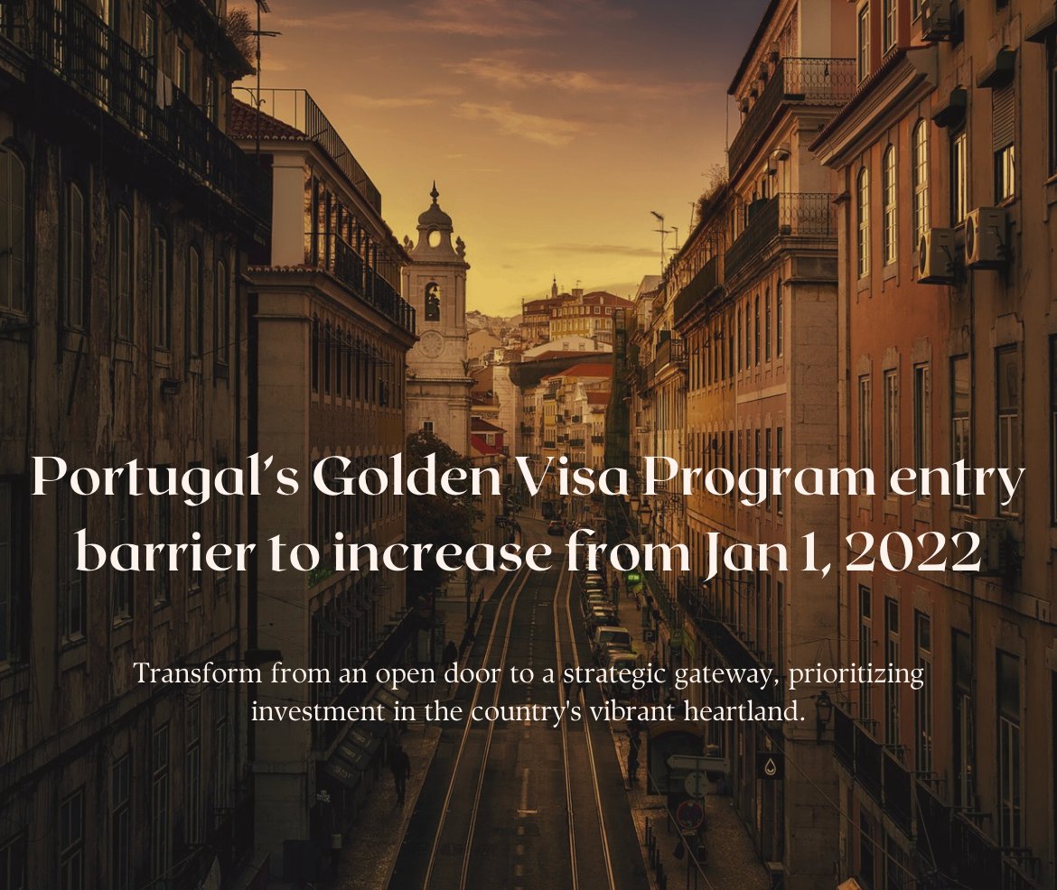 hhtimes's tweet photo. Portugal Golden Visa program changing in 2022! Increased investment amounts &amp; restrictions on property locations. Apply now under current rules! 
#Portugal #GoldenVisa

Click Here to know more!
https://t.co/vbI7fSu8k5 https://t.co/v4PS33AJFW