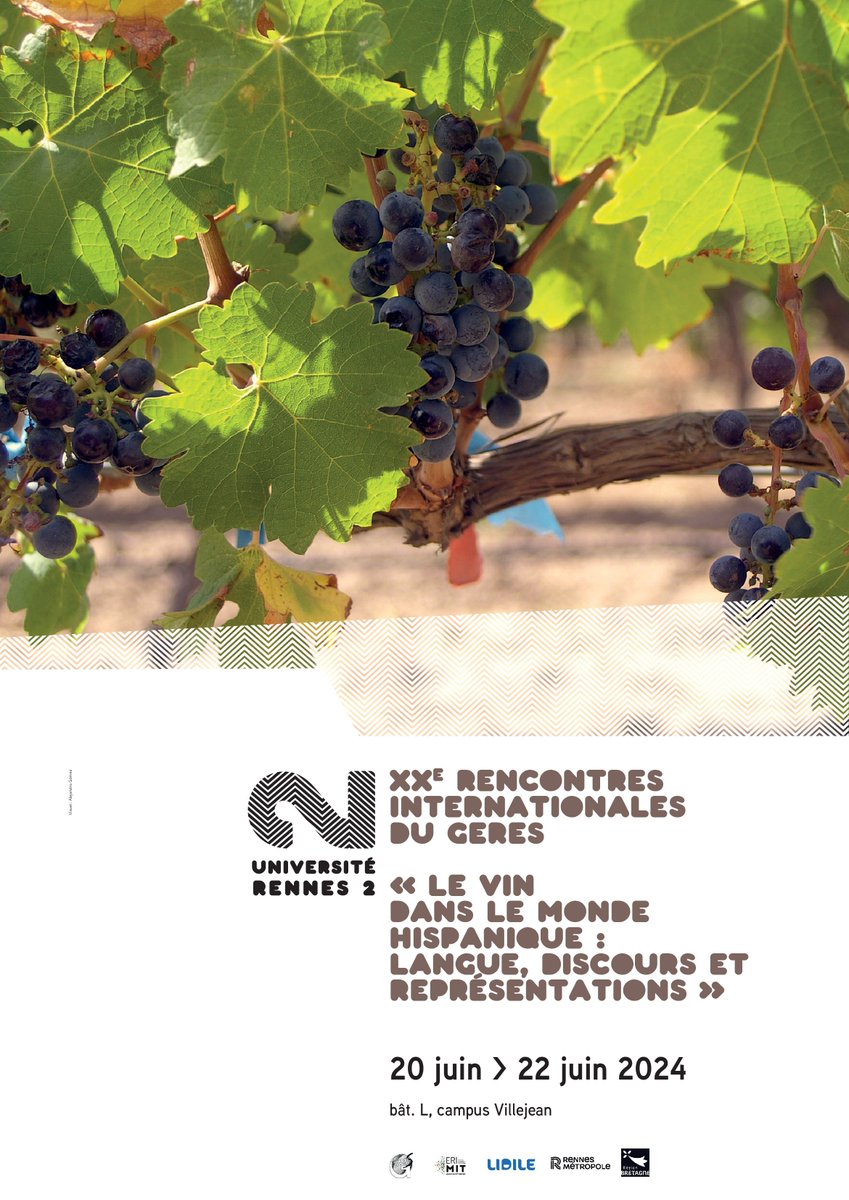 Ya ha empezado la cuenta atrás del XX Encuentro Internacional del GERES, que promete intercambios interesantísimos sobre la lengua, el discurso y las representaciones del vino en el ámbito hispánico.
¡Nos vemos del 20 al 22 de junio en la Université Rennes 2!