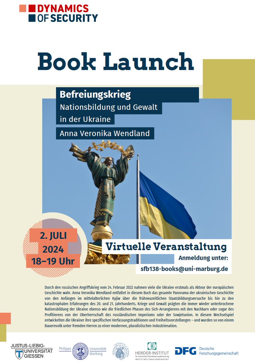 sfb_138's tweet photo. 📕 Der nächste Book Launch steht bald an! 📕

Am 02. Juli stellt Anna Veronika Wendland ihr Buch "Befreiungskrieg - Nationsbildung und Gewalt in der Ukraine" vor

Anmeldung per mail an sfb138-books@uni-marburg.de

ℹ️ Mehr Informationen:
https://t.co/RDnuiJSFhf https://t.co/ZJLqXLICBY