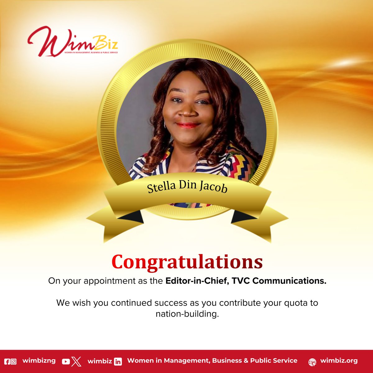 Women in Management, Business, and Public Service (WIMBIZ) congratulates Stella Din Jacob on her appointment as the Editor-in-Chief, TVC Communications.

We wish her continued success as she contributes her quota to nation-building.

#WIMBIZNG2024 #WIMBIZNG #WIMBIZ
