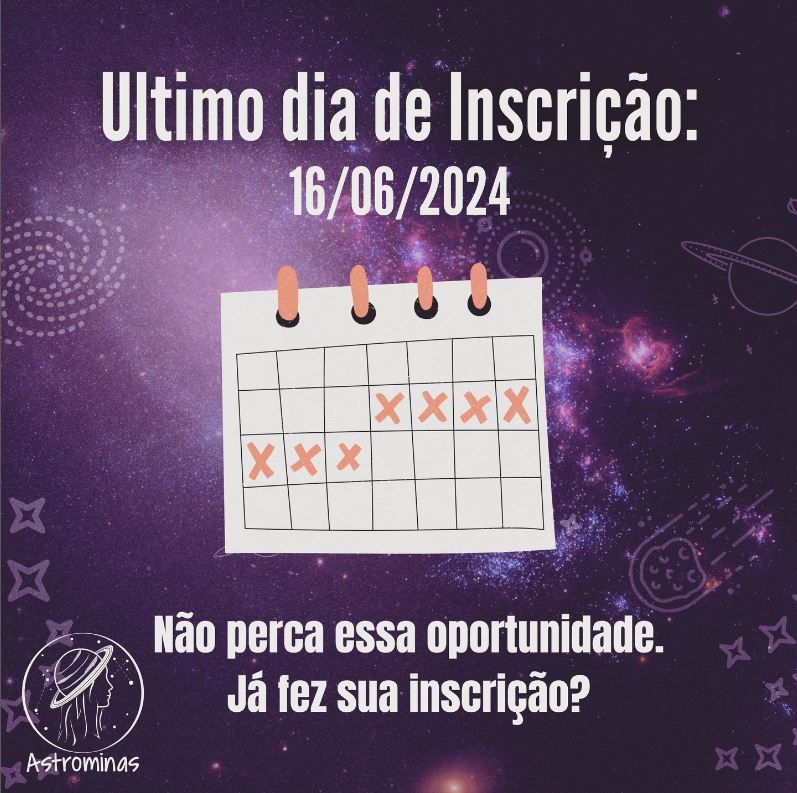 Astrominas_'s tweet photo. Inscrições aqui: https://t.co/IVyIxN7jNx https://t.co/bjiS70xtFj