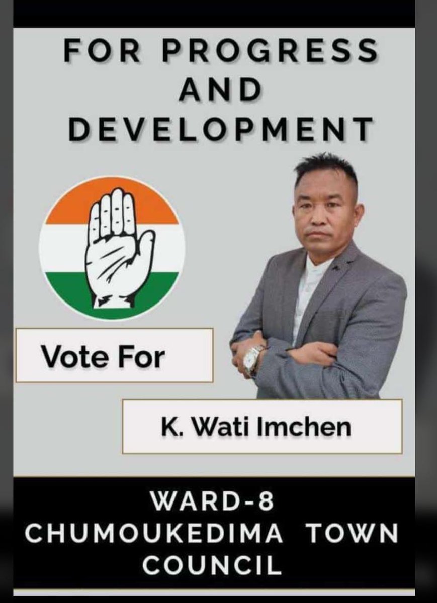 INCNagaland's tweet photo. "Building a brighter future, united in progress. Your voice, our vision. Together, let's shape tomorrow for generations to come."
Let's vote for Shri K Wati Imchen, INC Candidate for Ward - 8
Chumoukedima Town Council
#ulbelection https://t.co/bIYHuq5o4X