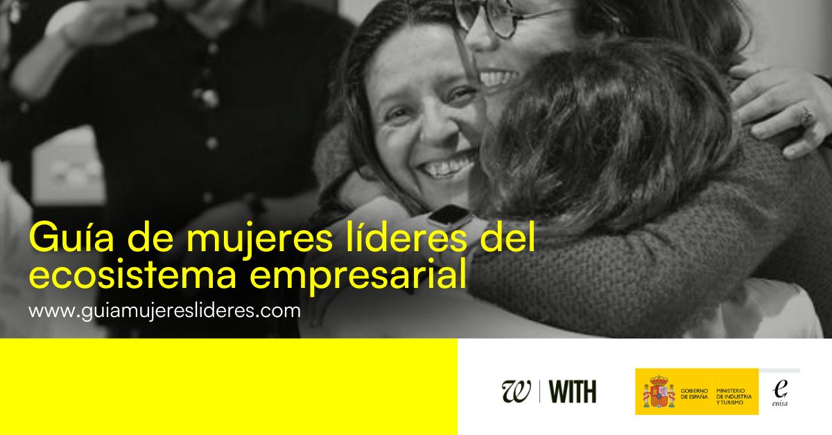 Guía de Mujeres Líderes del Ecosistema Empresarial 2024 ✨

WITH y <a href="/enisa/">enisa</a> han elaborado de manera conjunta una guía con el objetivo de reconocer la labor de todas las #mujeres que están marcando la diferencia en el panorama #empresarial español 🗺

🔝 #GuíaMujeresLíderes
