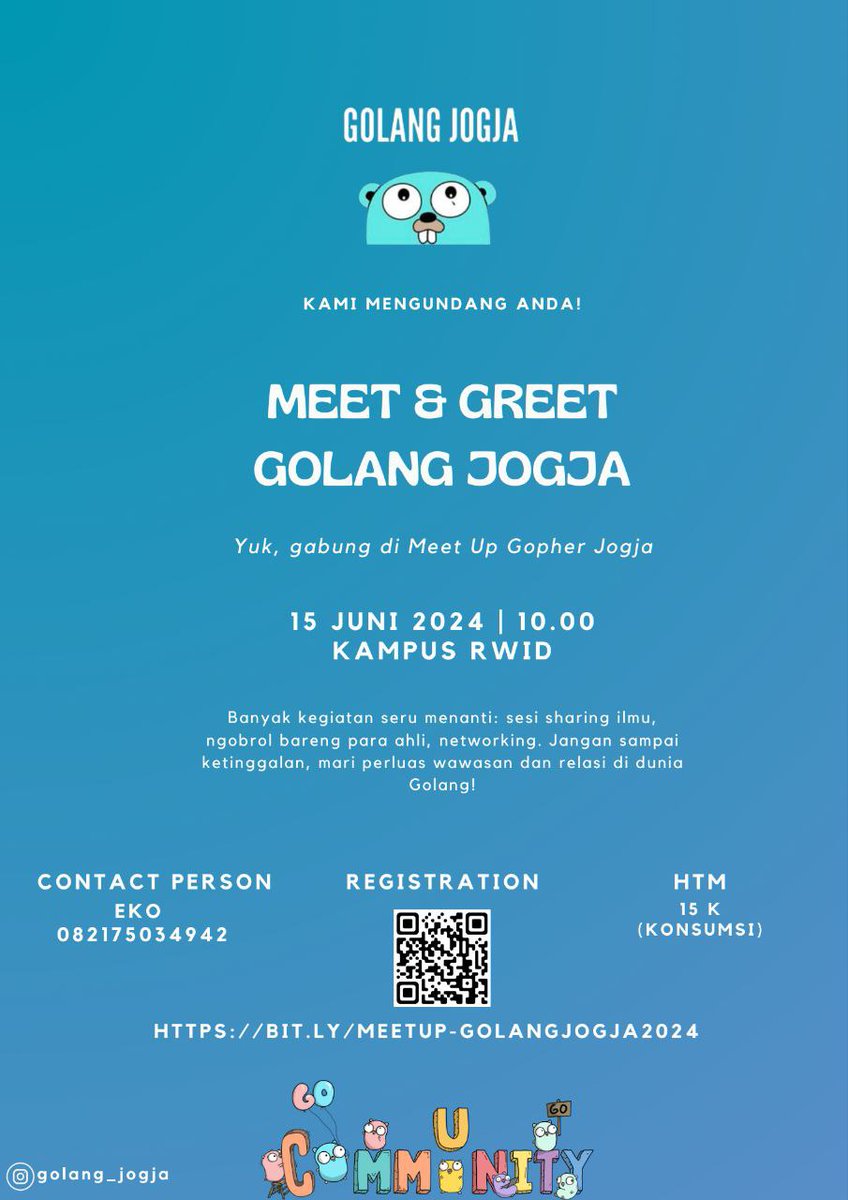 GolangJogja's tweet image. Halo Teman-teman semua. 
Golang Jogja mau ngadain event offline lagi nih setelah sekian purnama.

Tanggal: 15 Juni 2024
Tempat: Kampus RWID

Ayo registrasi di bit.ly/meetup-golangj…
Info lebih lanjut wa.me/6282175034942

Jangan sampai ketinggalan ya, Maturnuwun.
