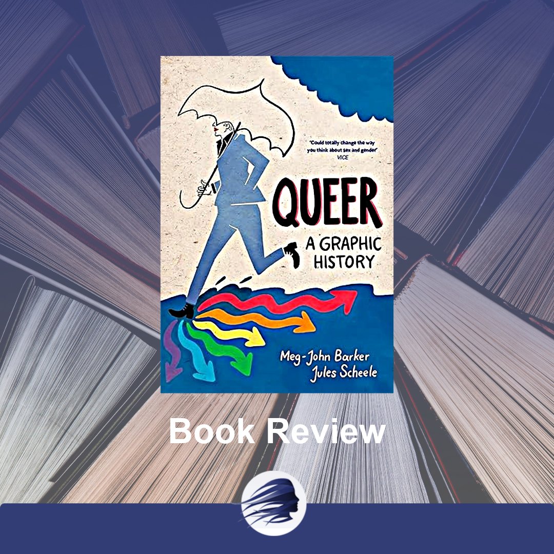 stormsedgepsych's tweet photo. 🌈 "Queer: A Graphic History" explores identity, politics, and society. Perfect for LGBTQ+ Month! 📝 Review by Kael Cockcroft

https://t.co/qz7GXKuRhP 

#QueerGraphicHistory #LGBTQMonth https://t.co/BFSjvPQBRn