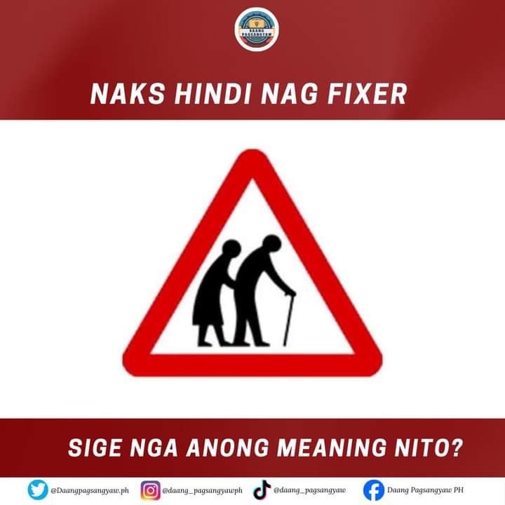 daang8715's tweet photo. Uhm, kasama kang tumanda??🫣🫣 Joke lang! 😂 

    It it essential to be familiar with safety signs because they convey important information about potential hazards, safety procedures, and emergency exits. 

#daangpagsangyaw
#roadsafety 
#memes https://t.co/JlLq60Ecwm
