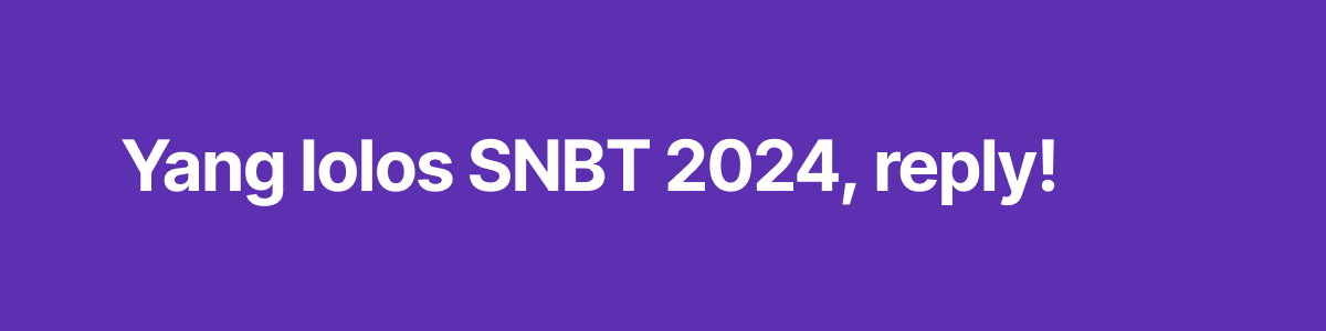 INFO SNBP & SNBT 2026 tweet media