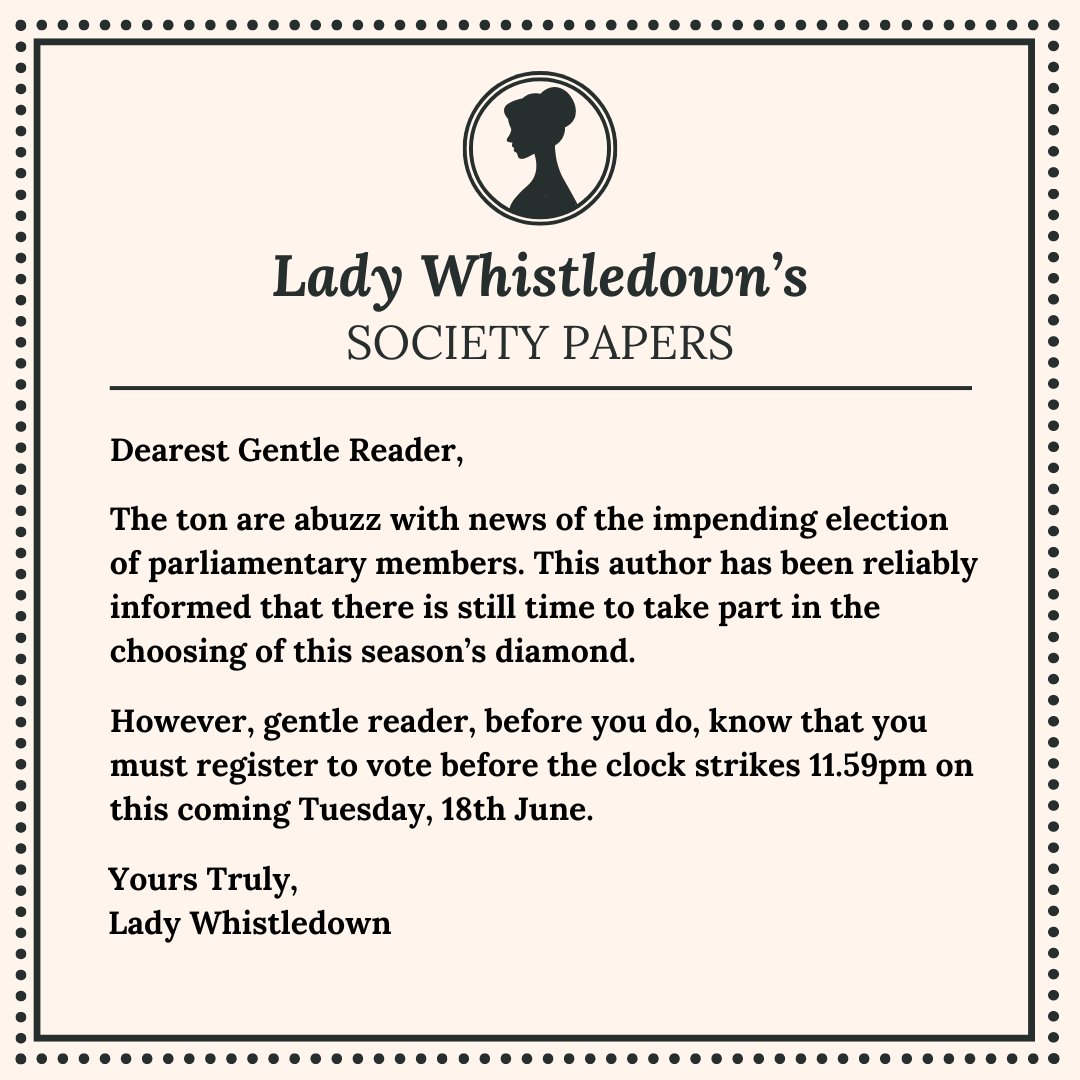 sthelenscouncil's tweet photo. Dearest Gentle Reader,
Make sure you register to vote before the clock strikes 11.59pm this coming Tuesday, 18th June.
Yours Truly,
Lady Whistledown
👉https://t.co/LT06iYXIxe
#Bridgerton #LadyWhistledown #BridgertonSeason3 #RegisterToVote #YourVoteMatters #StHelensVotes https://t.co/D6Sya2UEK4