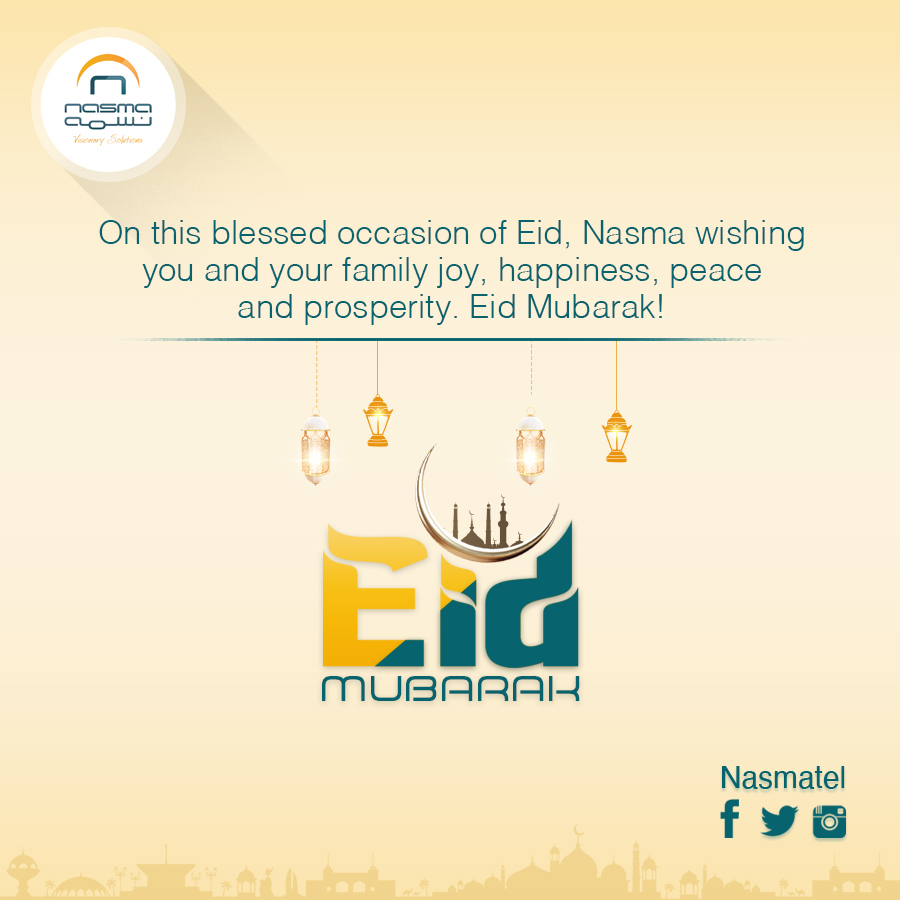 Nasmatel's tweet photo. On this blessed occasion of Eid, Nasma wishes you and your family joy, happiness, peace and prosperity.  #Bless #happiness #Peace #Eid #Mubarak #Nasmatel https://t.co/ZUIVII4vZI