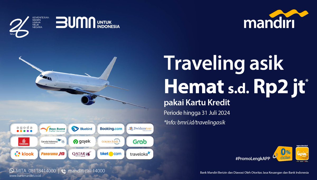 mandiricard's tweet photo. Hemat sampai Rp2 juta untuk traveling? Bisa! βοΈ
Dengan Mandiri Kartu Kredit, kamu bisa nikmati diskon hingga Rp2 juta buat traveling kemanapun yang kamu mau.
Info lengkap di https://t.co/SpJDnE5Lpx
#TravelingAsik
#LiburanHemat
#MandiriKartuKredit
#PromoLengkAPP
#BankMandiri https://t.co/GRZbJS7J8j