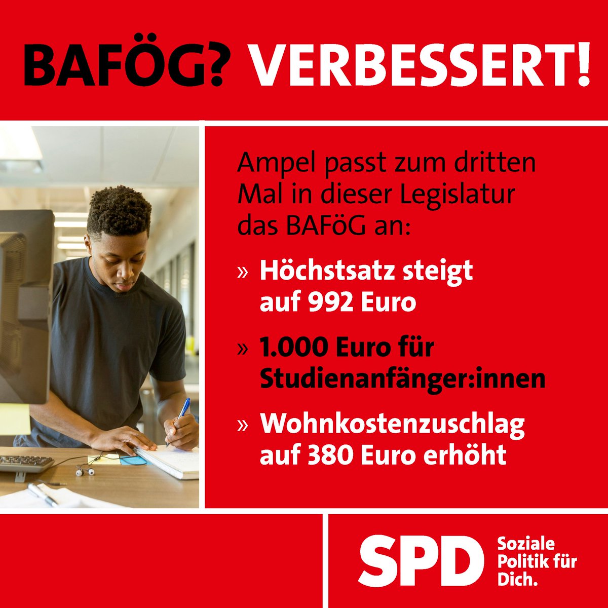 Das #BAFöG bleibt eine sozialdemokratische Erfolgsgeschichte und auch in Anbetracht der schwierigen Haushaltssituation hat sich die Ampel auf zahlreiche Verbesserungen geeinigt.