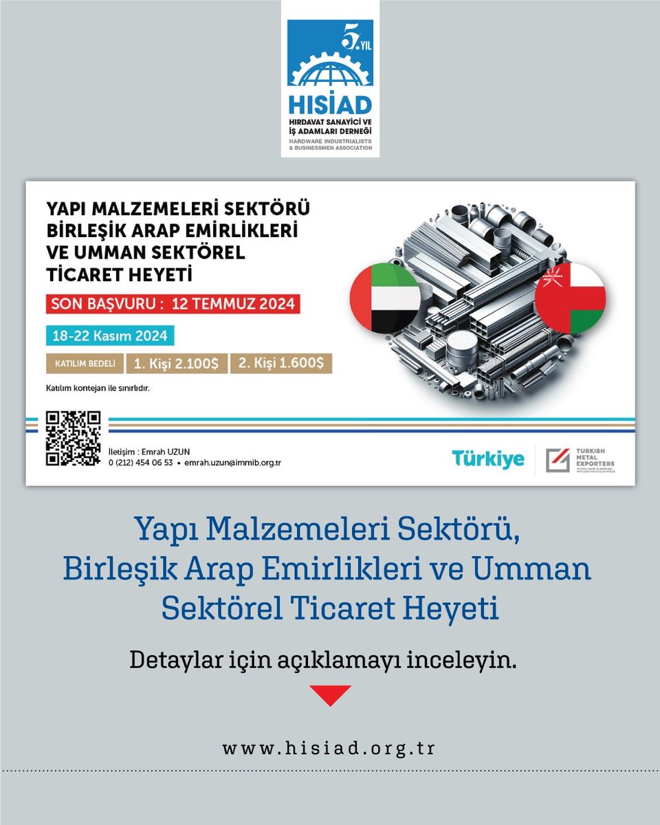 hisiadorg's tweet photo. İDDMİB tarafından, Yapı Malzemeleri sektörüne yönelik olarak T.C. Ticaret Bakanlığından onay alınması halinde 18-22 Kasım 2024 tarihlerinde Dubai ve Muskat şehirlerinde olmak üzere Birleşik Arap Emirlikleri ve Umman’a sektörel ticaret heyeti düzenlenmesi planlanmaktadır. https://t.co/2GNt27UiUb