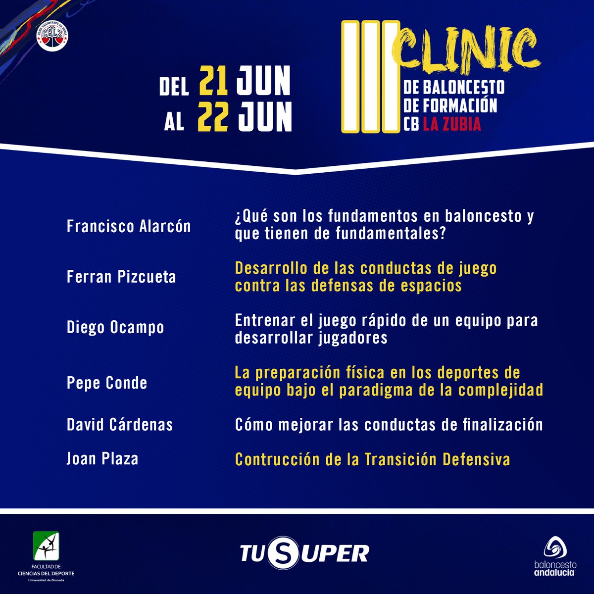 🔥III Clínic de Baloncesto de Formación CBLZ🔥

🔗tinyurl.com/III-Clinic-CB-…

🗣️David Cárdenas, Paco Alarcón, Ferrán Pizcueta, Joan Plaza, Diego Ocampo y Pepe Conde
📍Facultad de Ciencias del Deporte de la Universidad de Granada
📅21-22/6/2024

📋INSCRIPCIÓN
tinyurl.com/inscripcion-II…
