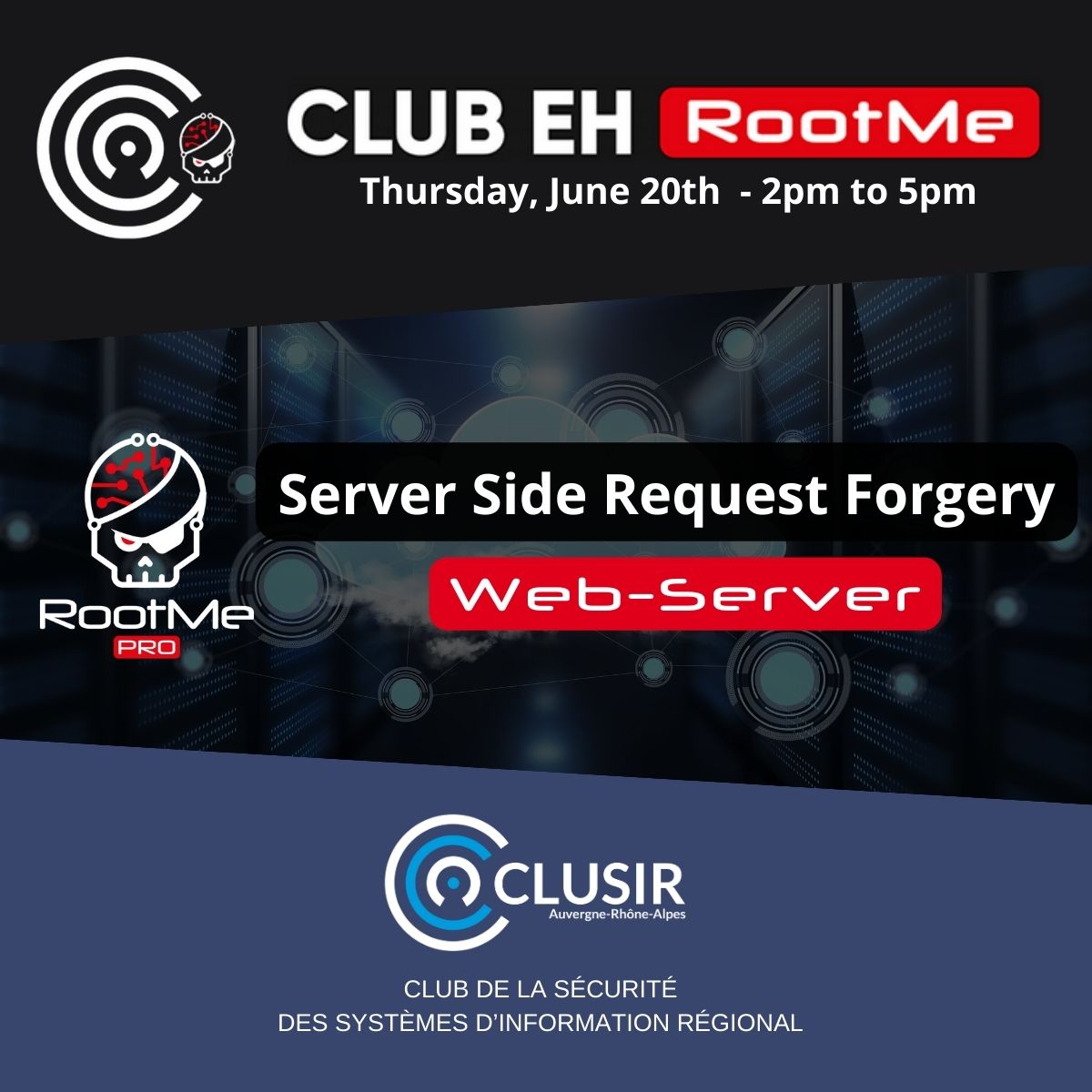 rootme_org's tweet photo. Join the next Root-Me Ethical Hacking Club #ClubEHRM on Server Side Request Forgery #SSRF vulnerabilities 🔥 June 20 in Lyon, 2-5 pm. 
Putting into practice with 8 exclusive web-Server challenges! 🛡️⚡️
To join @Clusir_ARA  and register https://t.co/yeRwKWdiKO
#RootMe https://t.co/4FseKLbHhE