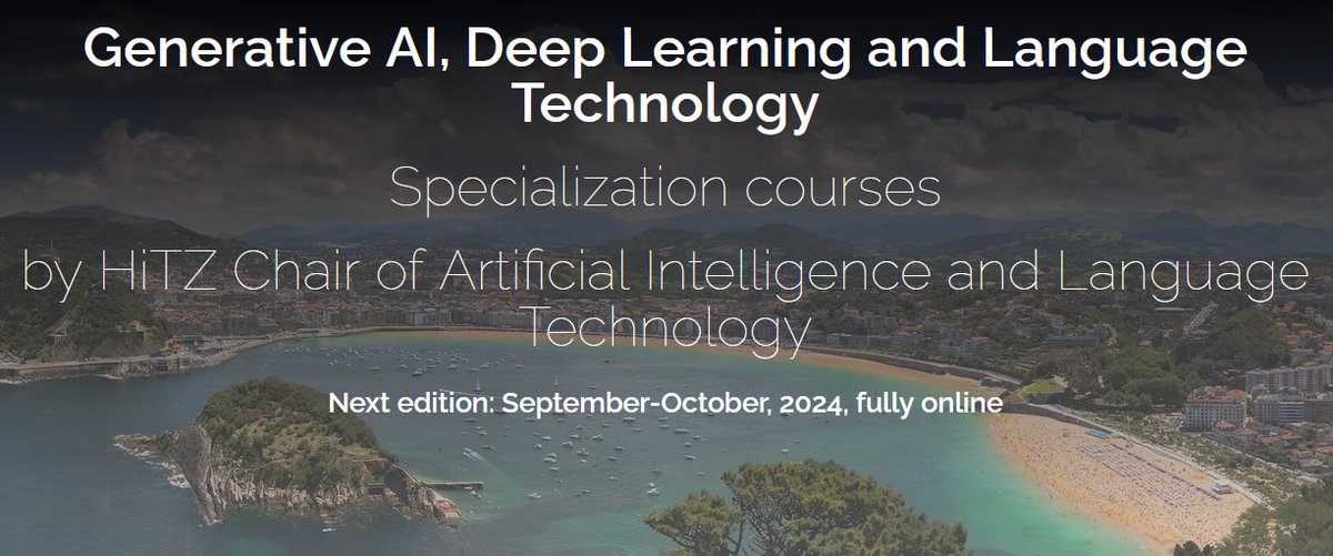 The training courses organized by the HiTZ center are coming! 

This year, between September and October, we will offer four courses on #generativeAI, #deepLearning and #LanguageTechnologies.

In this link you have all the information hitz.eus/training/

#nlproc
