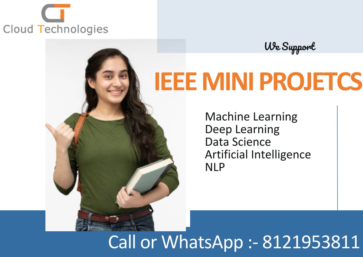 cloudtechpro's tweet image. ๐ Elevate your academic journey with our #IEEEminiprojects. Dive into hands-on, innovative projects that blend theory with real-world application. Perfect for enhancing skills and gaining practical experience. Join us today.
Mobile: +91 8121953811
#Deeplearningminiprojects