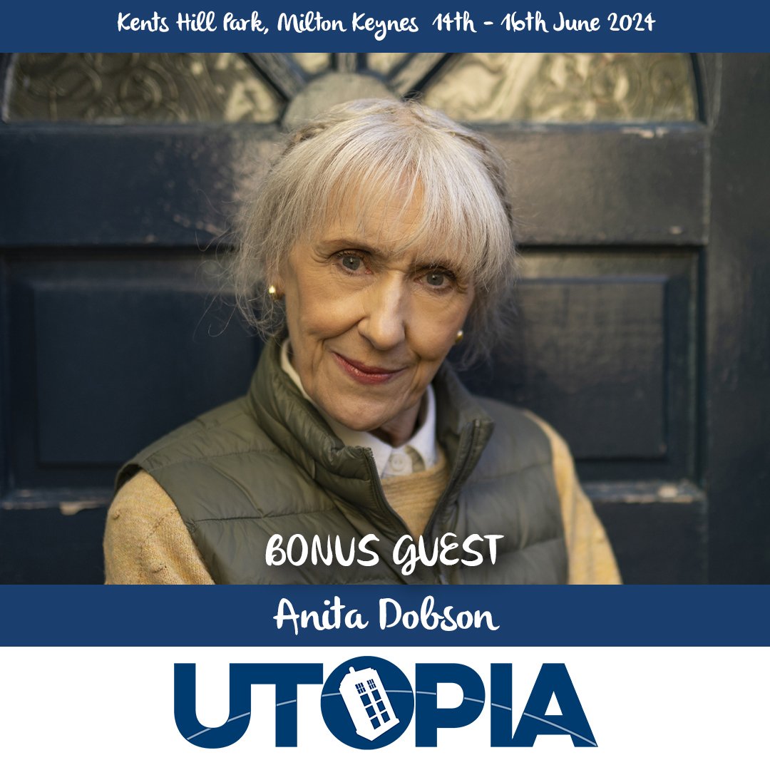 "Never seen a TARDIS before?"

We are pleased to announce ANITA DOBSON will be joining us for Utopia 2024

Anita plays the mysterious Mrs Flood in Doctor Who, and features in the series finale, the penultimate episode of which we shall be screening!

fantomevents.co.uk