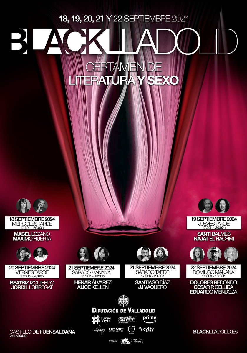 Blacklladolid's tweet image. #Blacklladolid24: literatura y sexo 💋📚   
  
Del 18 al 22 de septiembre os esperamos con un cartel espectacular 👉🏻 @lozanomabel, @maximohuerta, @santibalmessoy, #NajatElHachmi, #BeatrizIzquierdo, @jordillobregat, #HenarÁlvarez, #AliceKellen, @sdiazcortes, #JJVaquero,…