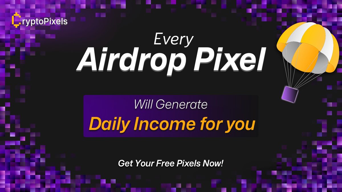 thecryptopixels's tweet photo. Get ready for a groundbreaking event! 

For the first time in crypto history, every airdrop gift from Crypto Pixel will generate daily income for you forever. Starting June 15, 2024. 

Follow now to participate!

#airdrop #crypto https://t.co/0LKM2CEjNt