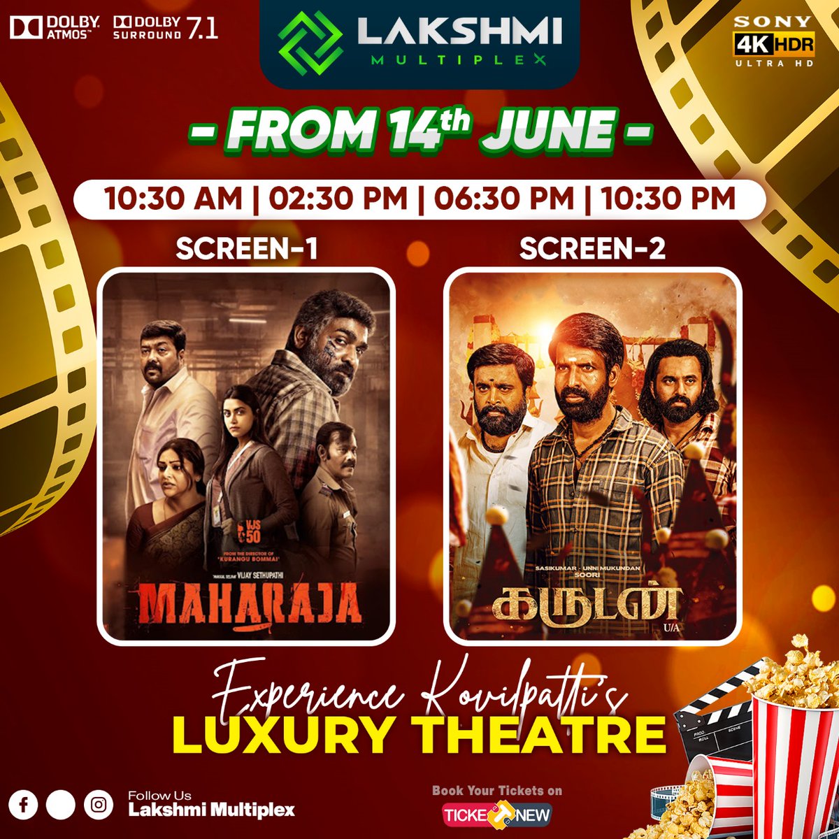 lakshmimulti's tweet photo. Tomorrow Onwards 🤩 @lakshmimultiplex ✨
Screen 1 - Vijay Sethupathy in Maharaja 😍✨
Screen 2 - Soori in GARUDAN 💥🤩
@lakshmimultiplex 🔥
#lakshmimultiplex #kovilpatti #kovilpattitheatre #kovilpattibiggestscreen #kovilpattiluxarytheatre
#maharaja #garudan https://t.co/TYa5jCdRxw