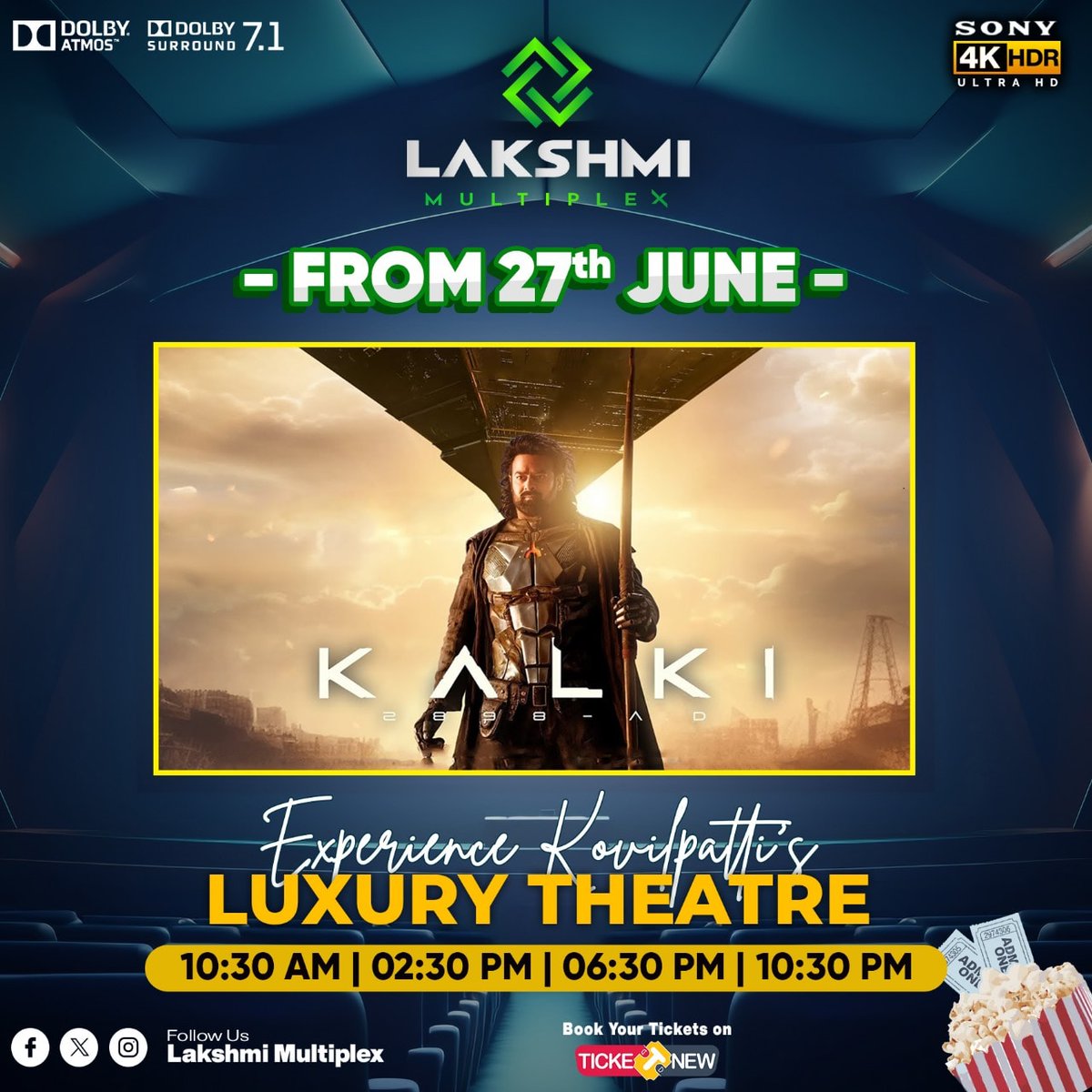 lakshmimulti's tweet photo. From 27June Onwards KALKI💥🤩 @lakshmimultiplex
Experience Kovilpatti's Luxury Theatre 🤩
#lakshmimultiplex #kovilpatti #kovilpattitheatre
#kovilpattibiggestscreen #kovilpattiluxarytheatre
#kalki #kamalhaasan #prabas #commingsoon
#kovilpatti_view_point #kovilpatti_people https://t.co/GaVgrykgwK
