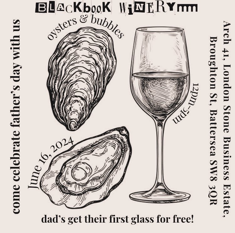 🌟 **Join Us for a Special Father’s Day Celebration!** 🌟
This Father’s Day, let’s come together to honor and celebrate the incredible dads, granddads, and father figures in our lives. 🎉

🗓 **June 16th**
🕒 **12-5pm** 
📍 **Blackbook Winery** 
  Arch 41, SW8 3QR
🍷+ 🦪+🎸