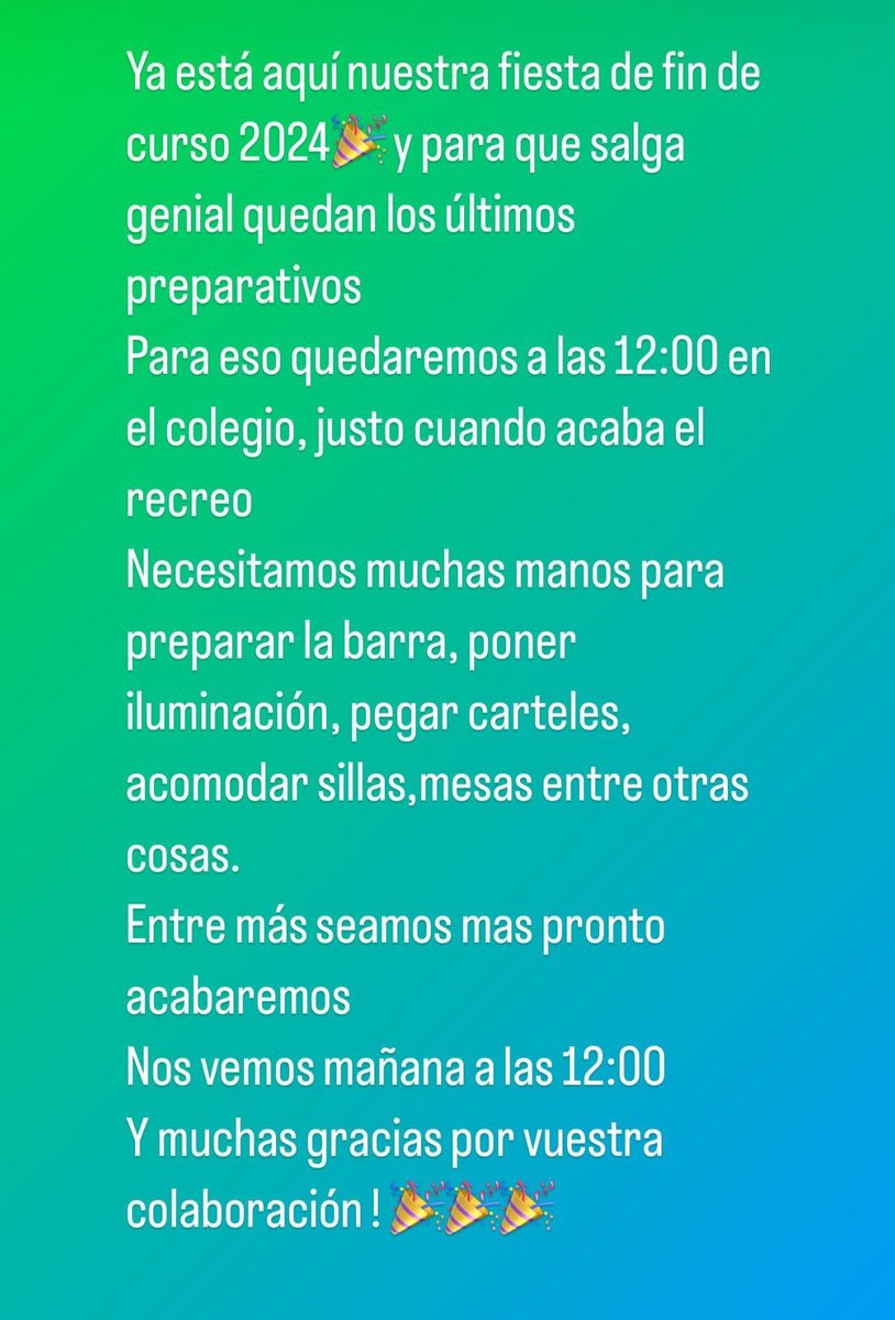 Nos vemos mañana viernes 14 a las 12:00 para ultimar los preparativos de la fiesta!! Os necesitamos!