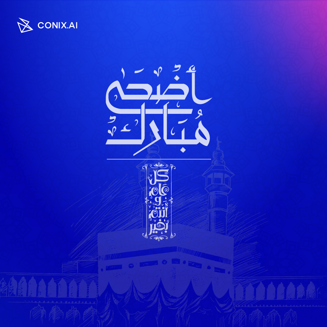 conix_ai's tweet photo. عيد أضحى مبارك! 🐏✨
نتمنى لكم ولعائلاتكم أوقاتاً مليئة بالفرح والسعادة. تقبل الله منا ومنكم صالح الأعمال وأعاد علينا وعليكم الأيام بالخير🕌🕋. https://t.co/0vr3betqNw