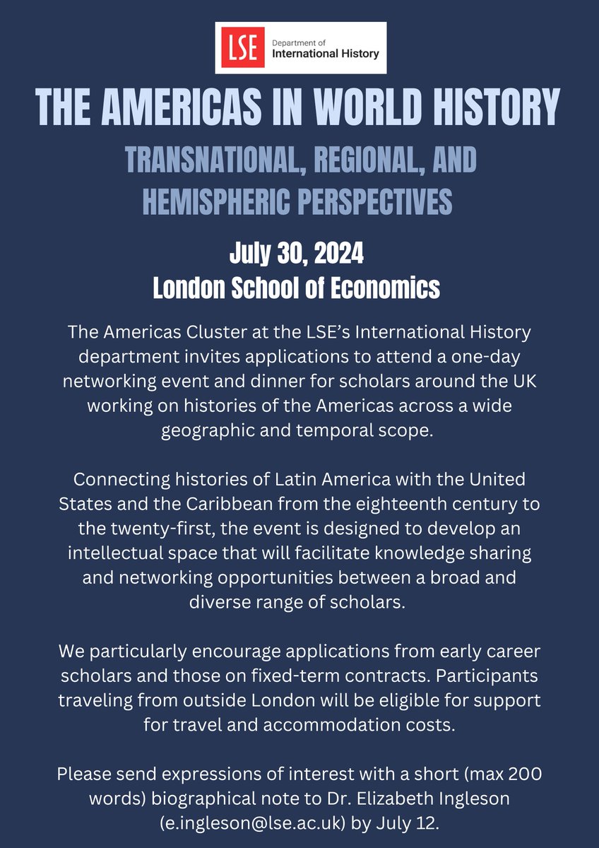 Elizabeth O’Brien Ingleson (@lizingleson) on Twitter photo 🔔Late-breaking but exciting news for UK-based historians of the Americas🔔
Alongside <a href="/TanyaHarmer/">Tanya Harmer</a> @Jake_S_Richards <a href="/ImaobongUmoren3/">Imaobong Umoren</a> <a href="/richardsaich/">Richard Saich</a> and Anna Cant, I'm really pleased to invite applications for a networking event & dinner at <a href="/lsehistory/">LSE International History</a> on July 30! 🔔Late-breaking but exciting news for UK-based historians of the Americas🔔
Alongside <a href="/TanyaHarmer/">Tanya Harmer</a> @Jake_S_Richards <a href="/ImaobongUmoren3/">Imaobong Umoren</a> <a href="/richardsaich/">Richard Saich</a> and Anna Cant, I'm really pleased to invite applications for a networking event & dinner at <a href="/lsehistory/">LSE International History</a> on July 30!