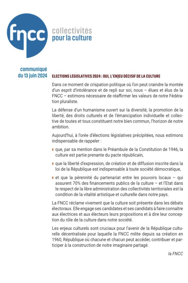 Communiqué de <a href="/laFNCC/">FNCC</a>.
Élections législatives : oui, l’enjeu décisif de la #culture. 
« Nous - élues et élus de la FNCC - estimons nécessaire de réaffirmer les valeurs de notre Fédération pluraliste ».