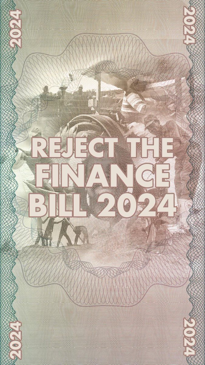 #RejectFinanceBill2024 ✊🏾