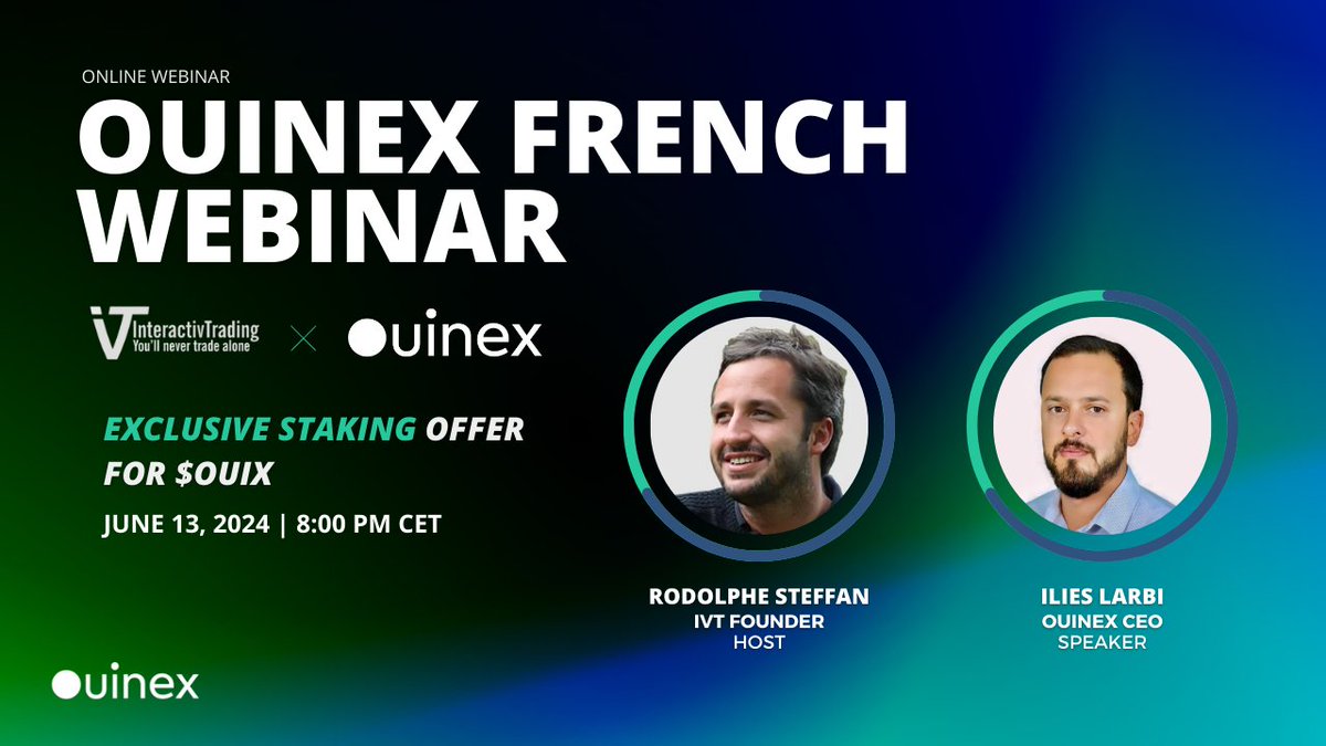 Ouinex (@ouinex) on Twitter photo Join us tonight at 8 PM CET for an exclusive webinar in French, the final one before the lifting ends. We're thrilled to present an exclusive staking offer, allowing you to earn interest on your $OUIX purchases!
Date: Tonight
Time: 8 PM CET
Link: interactivtrading.clickmeeting.com/ivt-ouinex-sta…
Don't Join us tonight at 8 PM CET for an exclusive webinar in French, the final one before the lifting ends. We're thrilled to present an exclusive staking offer, allowing you to earn interest on your $OUIX purchases!
Date: Tonight
Time: 8 PM CET
Link: interactivtrading.clickmeeting.com/ivt-ouinex-sta…
Don't