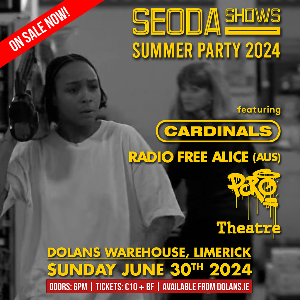 *** NEW SHOW ANNOUNCEMENT &amp; ON SALE NOW! ***

<a href="/seodashows/">SEODA SHOWS</a> proudly present 

<a href="/bandcardinals/">Cardinals</a> 
#RadioFreeAlice 
<a href="/p_c_r_o/">Pixie Cut Rhythm Orchestra</a>
#Theatre 

Dolans Warehouse 

Sun June 30th 2024 

doors 6PM 

Tix €10 + bf On Sale NOW: 
<a href="/mydolans/">Dolans Limerick</a> , <a href="/TicketmasterIre/">Ticketmaster Ireland</a> &amp; HERE:
dolans.yapsody.com/event/index/81… 

💚💚💚