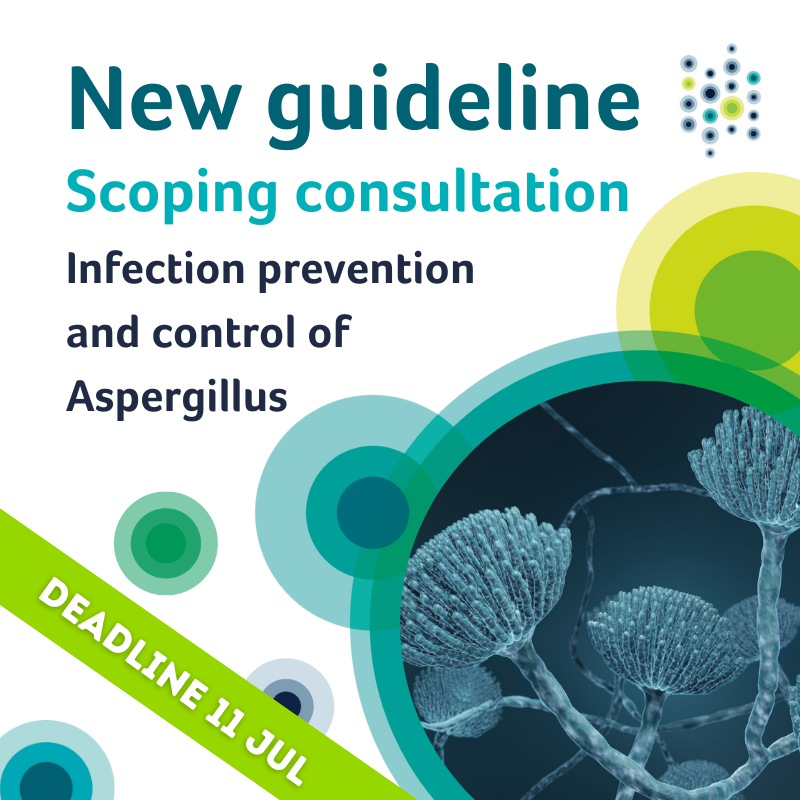 Call for comments 💬 on the draft scope for our new guideline 'Prevention and control of #Aspergillus'. 

We want stakeholder views on the topic areas and scope that the guideline should cover. 

More info 👉 ow.ly/7QX550SflIj
Deadline 📅 11 July