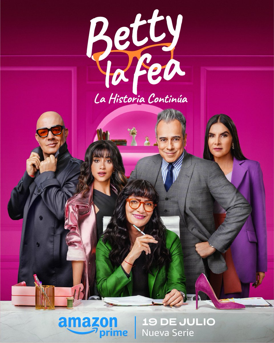 Póster oficial de 
"#BettyLaFea la historia continúa" 

Se estrena el 19 de julio en #PrimeVideo. 

#AmazonPrime