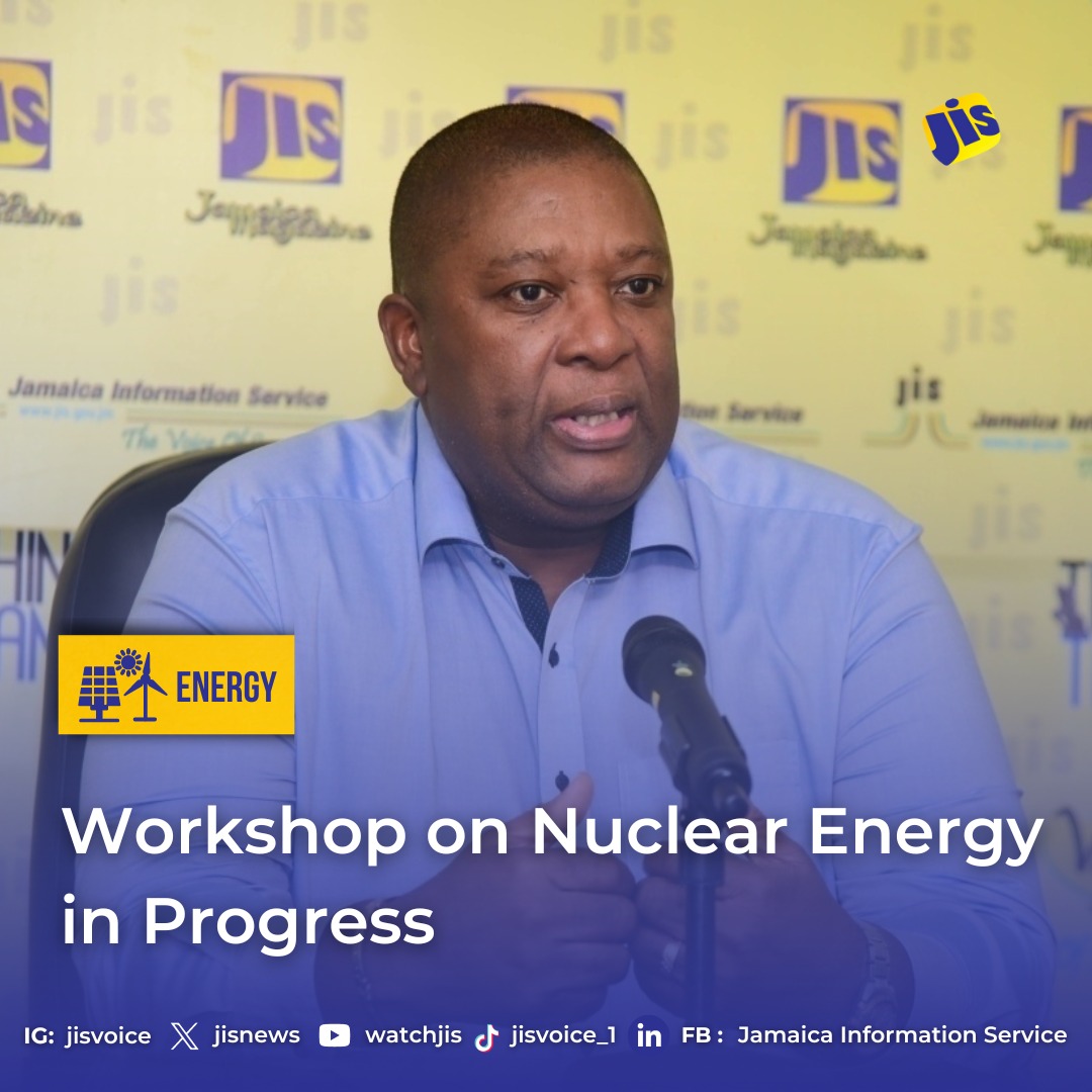 A five-day workshop on the development of a nuclear energy programme in Jamaica is now under way, marking a significant step in Jamaica’s exploration of sustainable energy practices.

The event, which is taking place at the Regional Headquarters of the University of the West