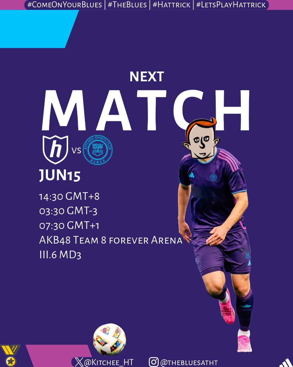Kitchee_HT's tweet image. 🚍 | 𝐍𝐄𝐗𝐓 𝐌𝐀𝐓𝐂𝐇 | 𝐌𝐃𝟑 | 🟣

Got business this weekend 💼

🆚 AKB48 Team 8 forever 5️⃣
🌐 hattrick.org/en/Club/Matche…

#ComeOnYourBlues | #TheBlues | #Hattrick | #LetsPlayHattrick