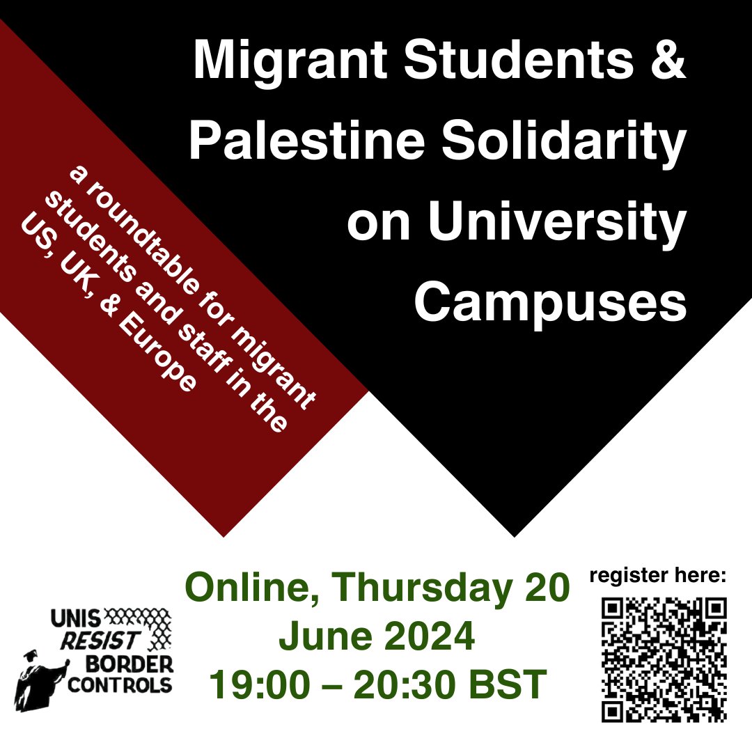 📢Webinar: Migrant Students &amp; Palestine Solidarity on University Campuses

📢Thurs 20 June, 7PM-8:30PM, BST

➡️Register here: tiny.cc/MigrantStudent…

Join <a href="/MomodouTaal/">Momodou ✊🏿</a> <a href="/UnisNotBorders/">UnisResistBorders #WearAMask #BordersKillKnowledge</a> &amp; migrant students from the Leeds 🇵🇸 camp as we discus migrant student solidarity on campus.